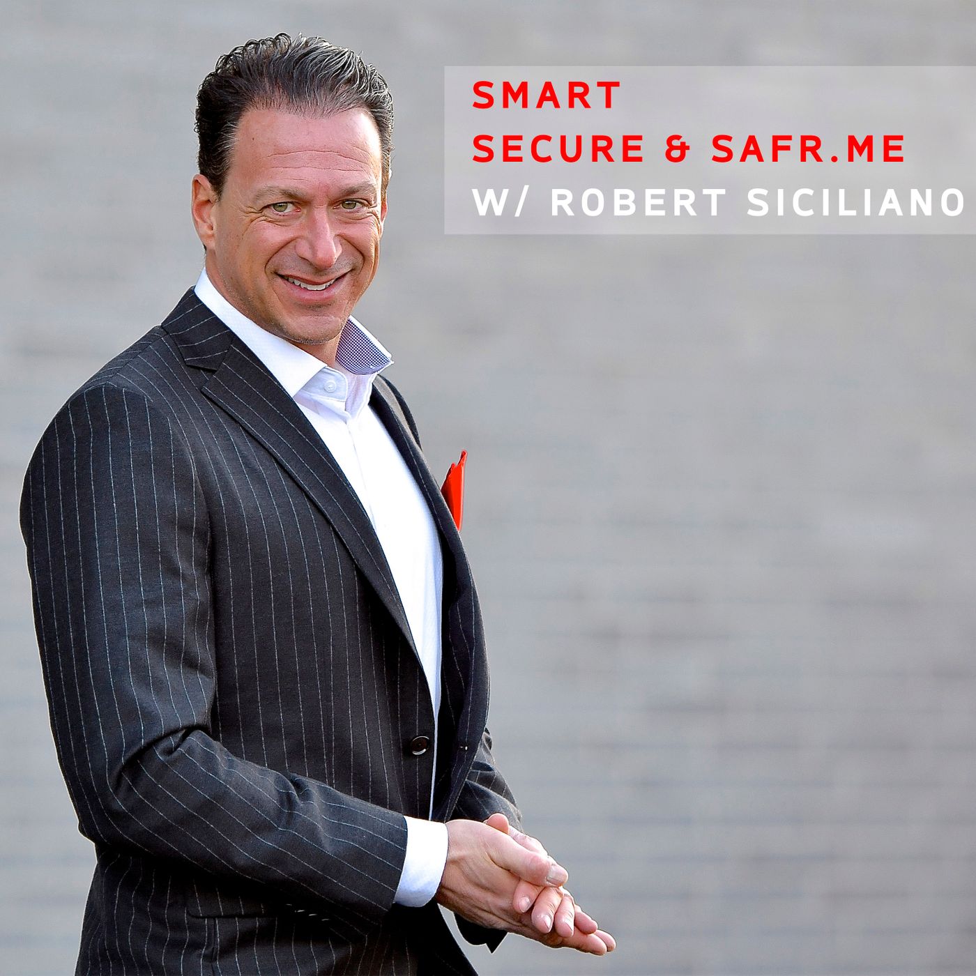 Smart Secure and Safr.me with Robert Siciliano