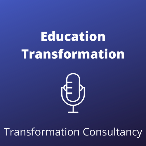 Education Transformation