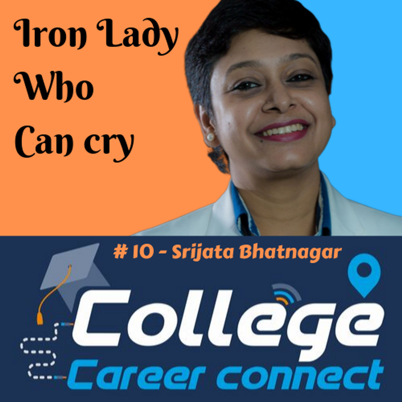 #10. Iron Lady Who Can Cry- Srijata Bhatnagar