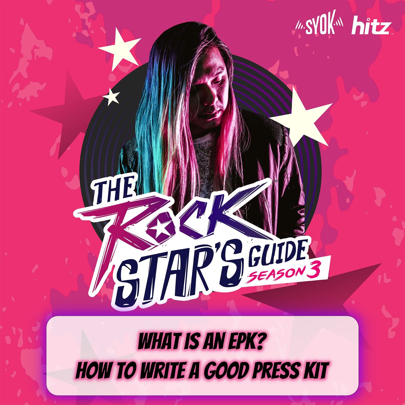 What Is An EPK? How To Write A Good Press Kit | The Rockstar's Guide S3E5