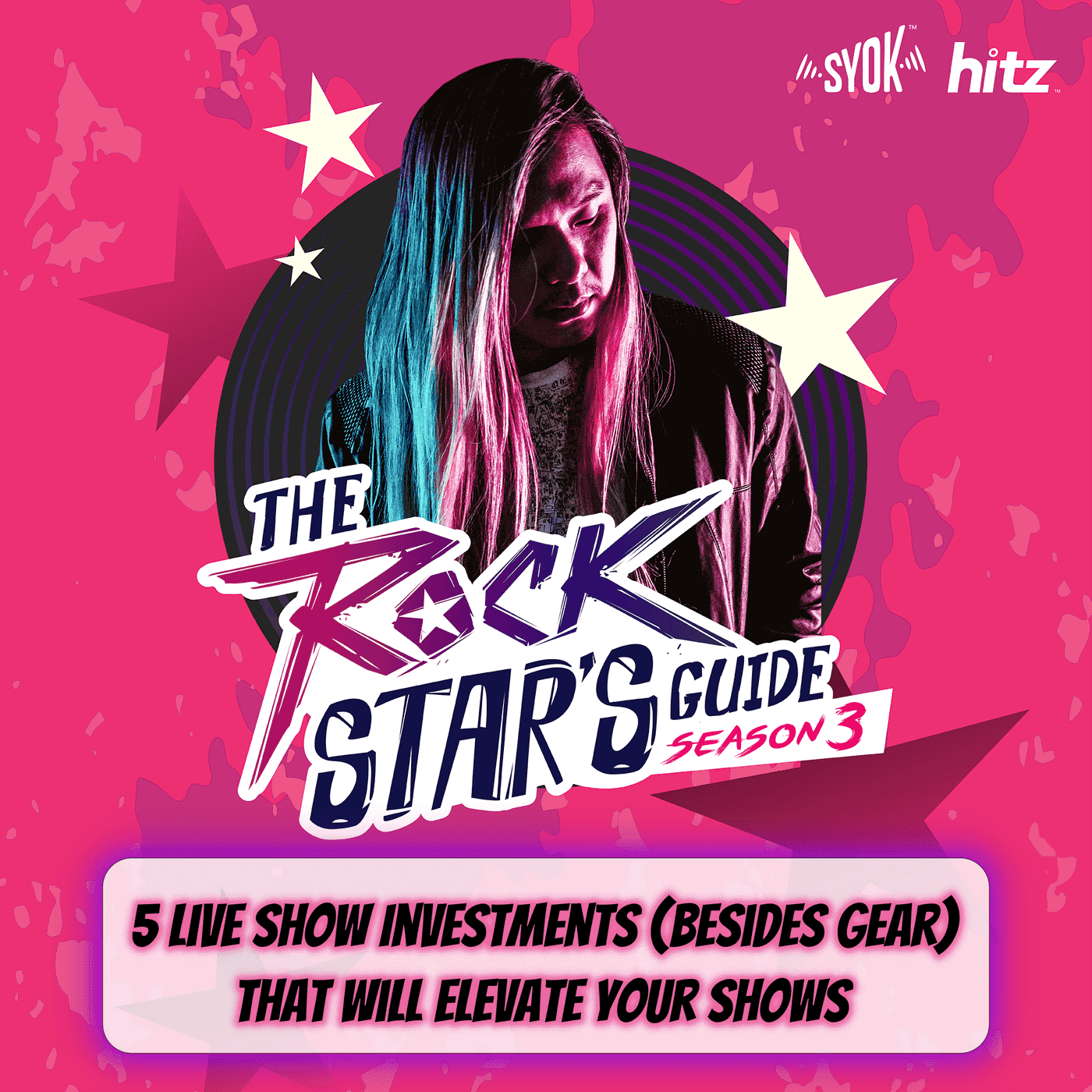 Live Show Investments (Besides Gear) That Will Elevate Your Shows | The Rockstar's Guide S3E14