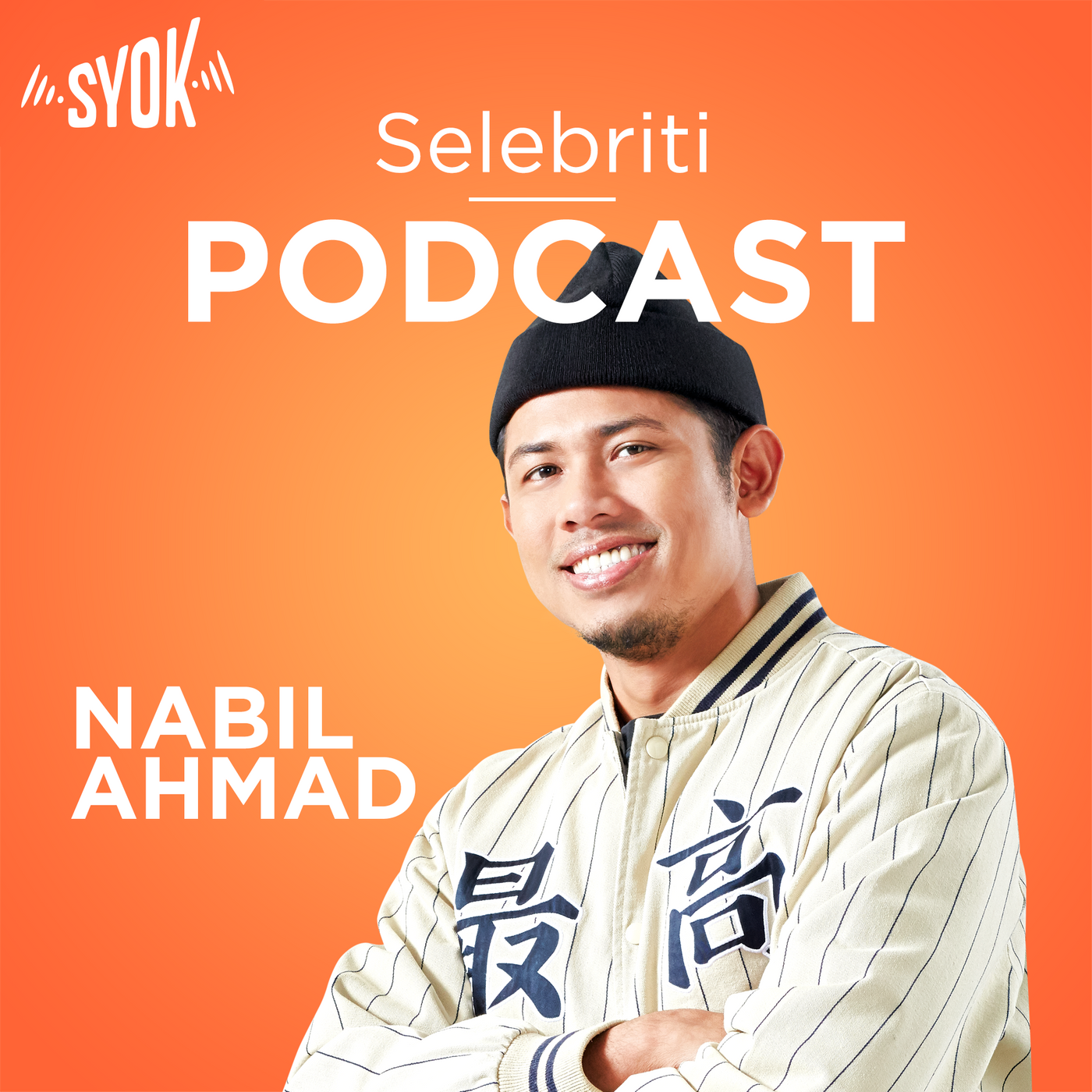 Selebriti Podcast: Nabil Ahmad