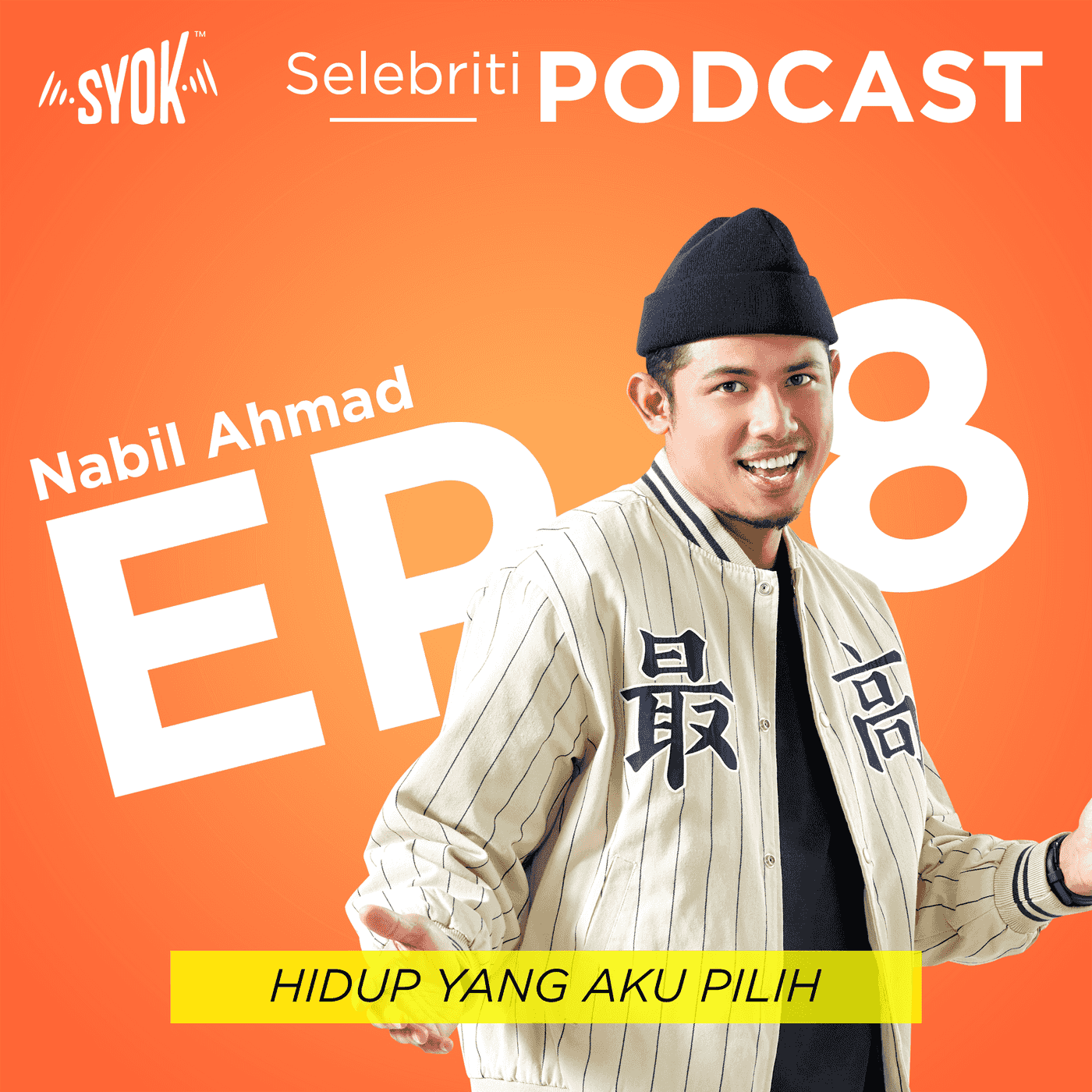 HIDUP YANG AKU PILIH | Selebriti Podcast: Nabil Ahmad EP8