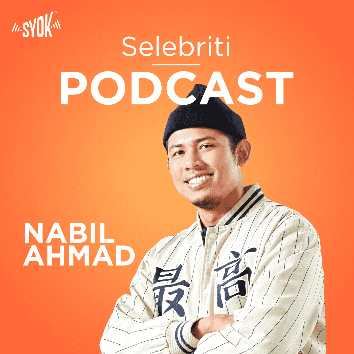 Selebriti Podcast: Nabil Ahmad