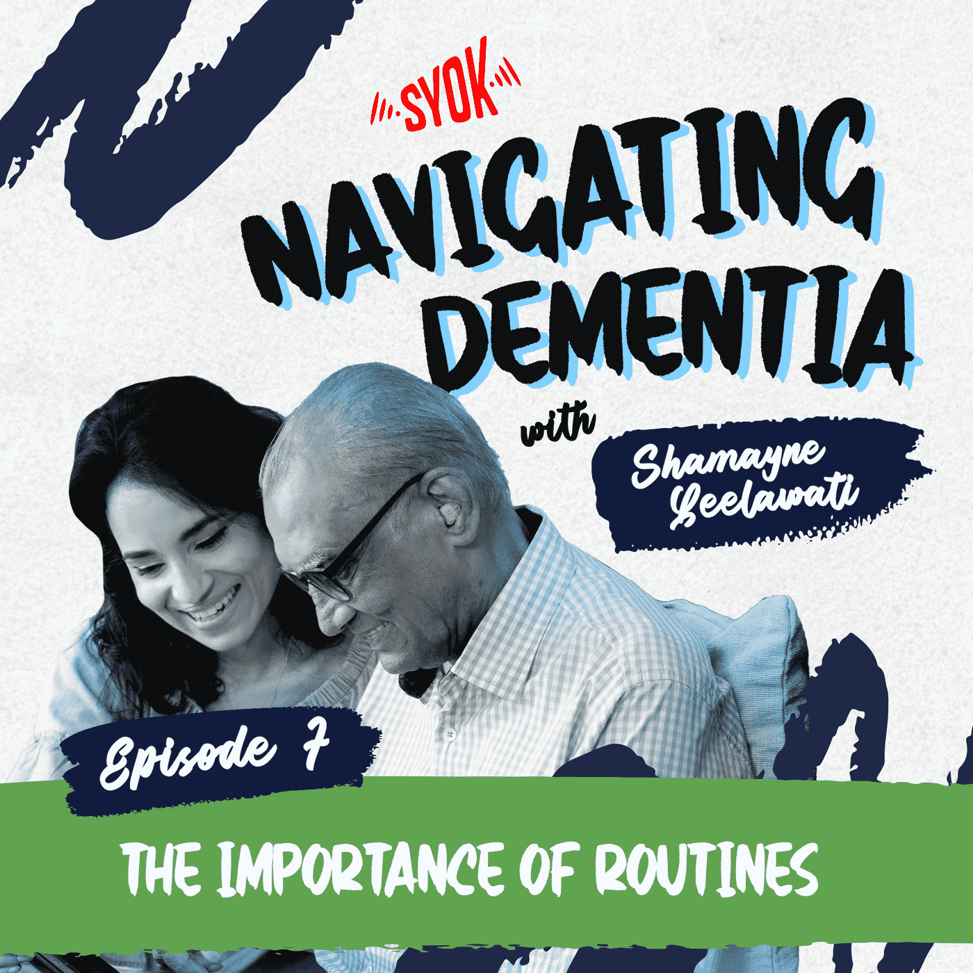 The Importance of Routines | Navigating Dementia EP7