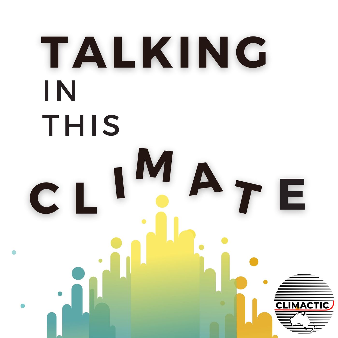 Talking In This Climate | Ep. 12: Playing for deeper engagement on climate change