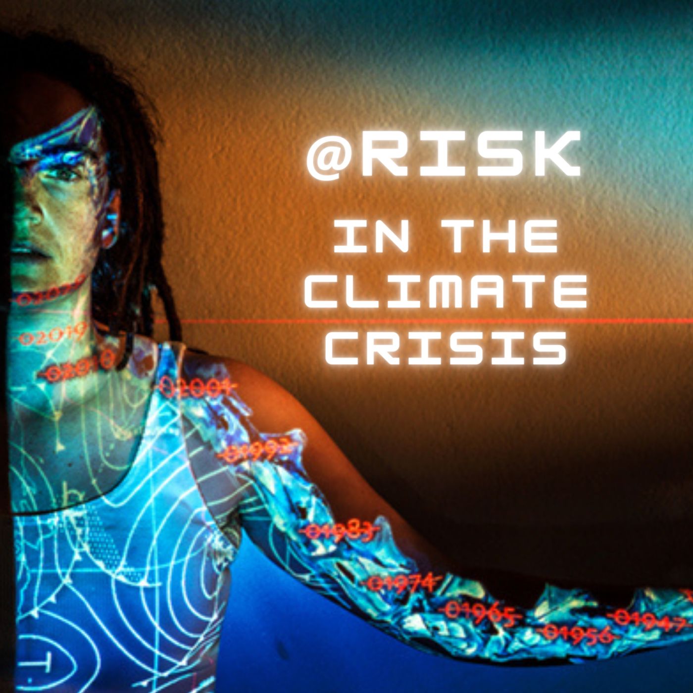 @ Risk in the Climate Crisis | Ep. 3: Technoscientific Interventions