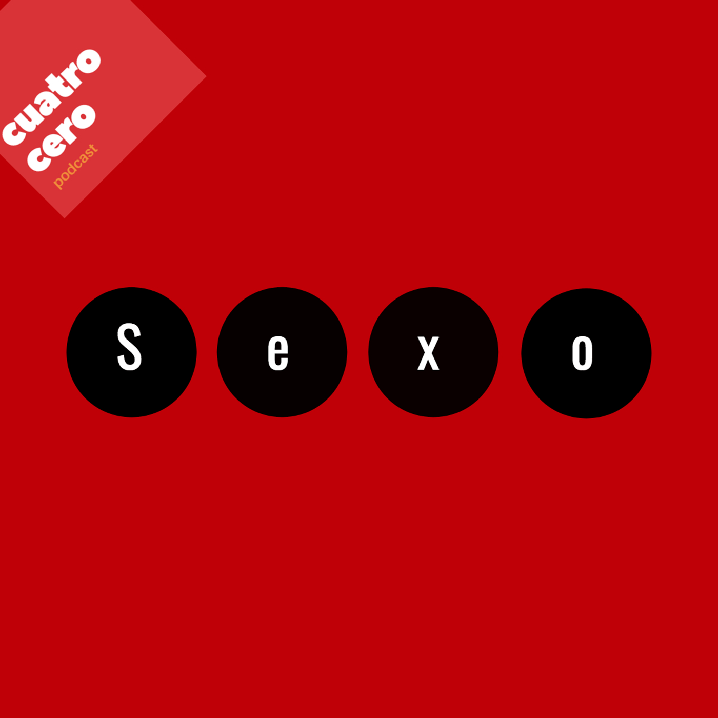 Cuatro Cero: Sexo a los cuarenta