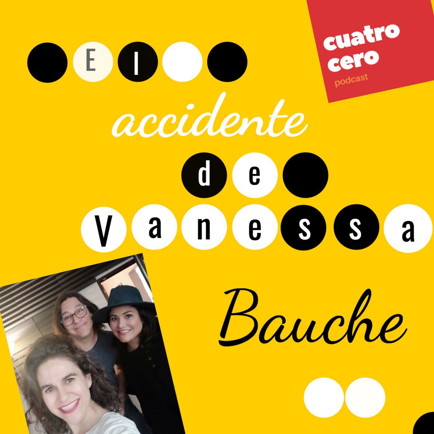 Cuatro Cero: El Accidente, de Vanessa Bauche