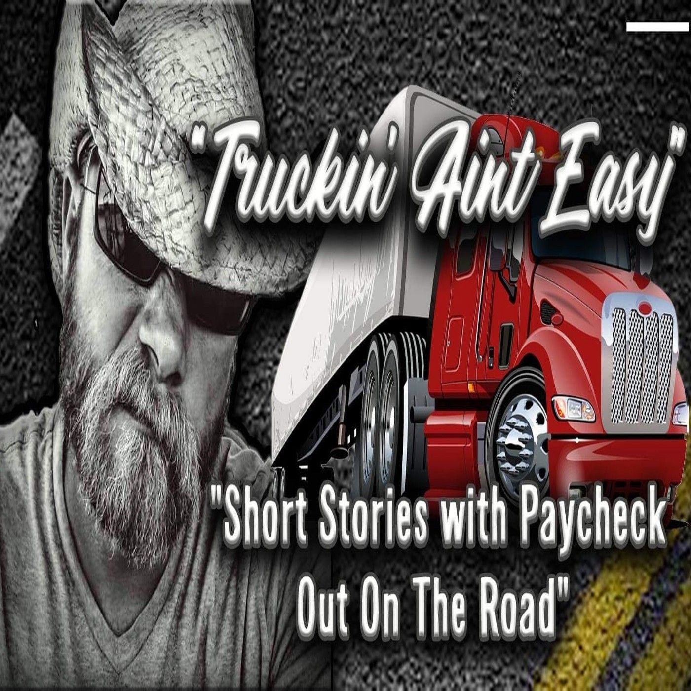 Truckin' Ain't Easy, Vol.5- "Held Hostage"