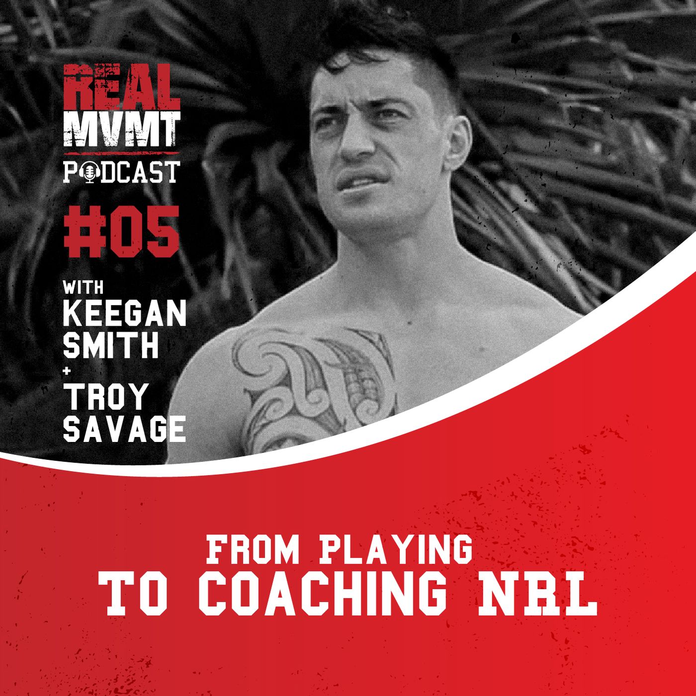 From Playing To Coaching NRL - Keegan Smith & Troy Savage