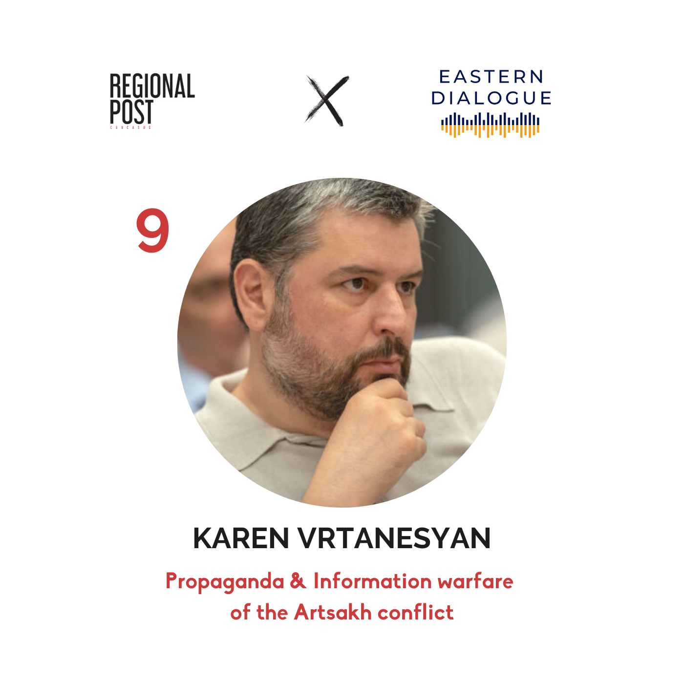 [հայերեն] Karen Vrtanesyan - Propaganda & Information warfare of the Artsakh conflict